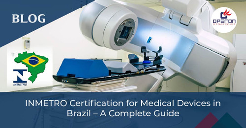 INMETRO Certification for Medical Devices in Brazil A Complete Guide 01 1 (3).jpg