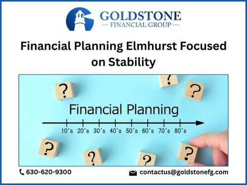 Financial Planning Elmhurst Focused on Stability.jpg