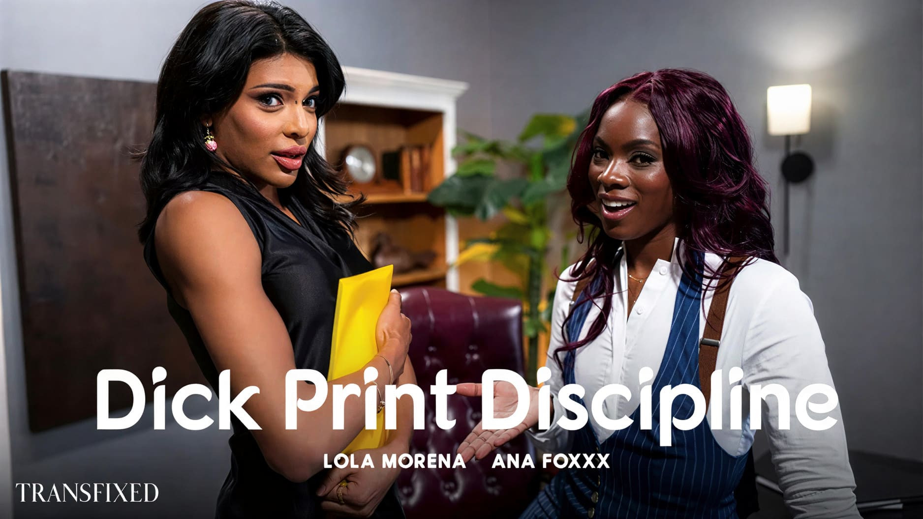 [Transfixed] Ana Foxxx & Lola Morena Dick Print Discipline