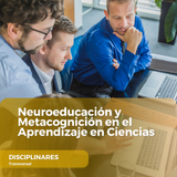 Neuroeducación y Metacognición en el Aprendizaje en Ciencias