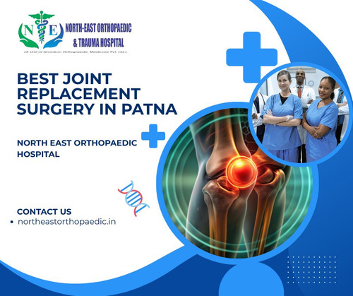 Best Joint Replacement Surgery in Patna: North East Orthopaedic Hospital.jpg