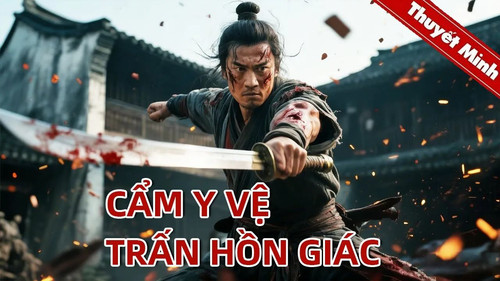 kiem CẨM Y VỆ TRẤN HỒN GIÁC.jpg