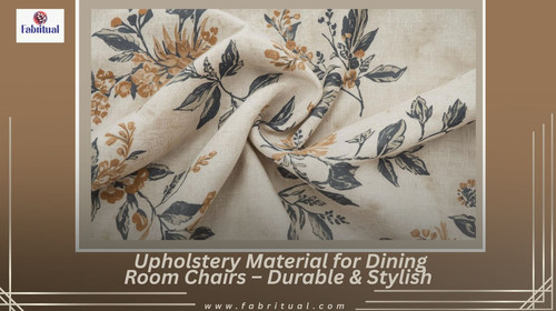 Upholstery Material for Dining Room Chairs – Durable & Stylish (3).jpg