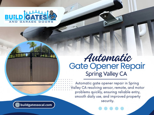 Water and electronics do not mix. Corrosion can begin quietly, causing a delay, a short circuit, or a total system failure. This is where automatic gate opener repair Spring Valley CA comes in, even if the gate appears to be in excellent condition.

Location: San Diego, CA
Phone: (619) 604-6254

Read Our Blogs:

https://tinyurl.com/2622udqk
https://buildgatessocal.wixsite.com/gaterepair
https://tinyurl.com/29czuhdw

More Links:

https://tinyurl.com/26fef8y8
https://tinyurl.com/2xs7vngq
https://tinyurl.com/2dhle2xx