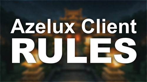 azeluxclientrules.png