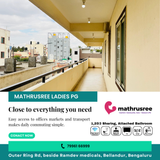 Best ladies PG near Bellandur with easy commute