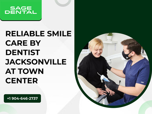 Reliable Smile Care by Dentist Jacksonville At Town Center.jpg