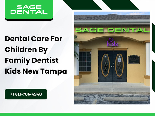 Dental Care for Children by Family Dentist Kids New Tampa.jpg