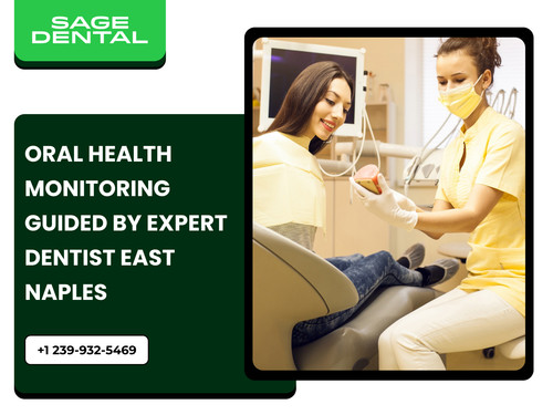 Oral Health Monitoring Guided by Expert Dentist East Naples.jpg