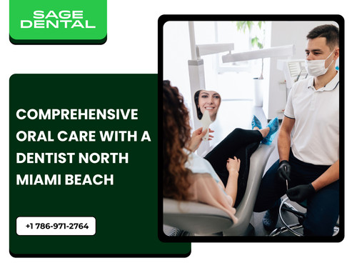 Comprehensive Oral Care with a Dentist North Miami Beach.jpg