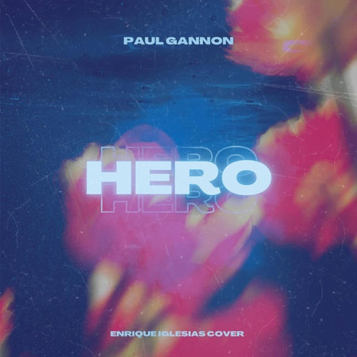 Paul Gannon - Hero [Acapella] [148BPM_GMajor]