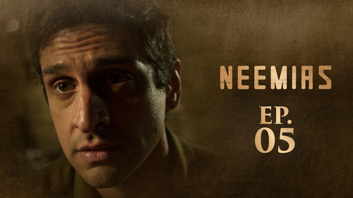 SER NEEMIAS EP5 episodio poster.jpg