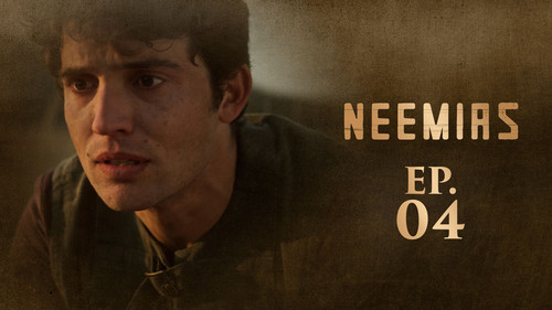 SER NEEMIAS EP4 episodio poster.jpg