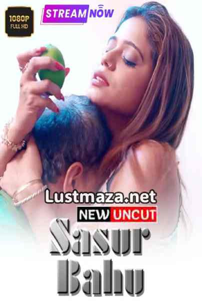 Sasur Bahu (2026) Uncut – Hindi Hot Short Film – WEB-DL X264 1080p – Download