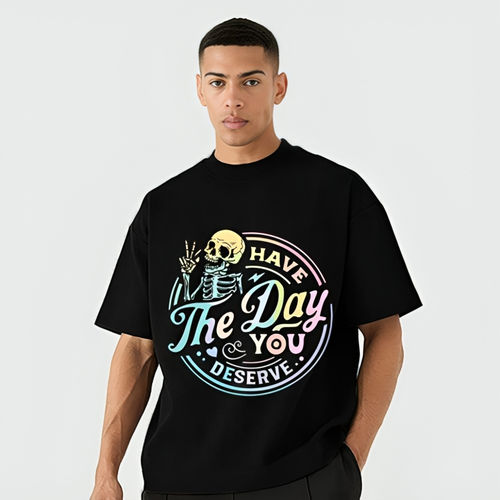 have the day you deserve.png