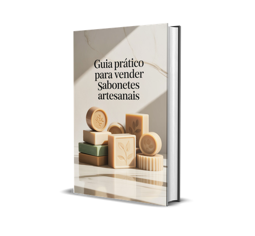 Guia pratico para vena de sabonetes artesanais 02.png