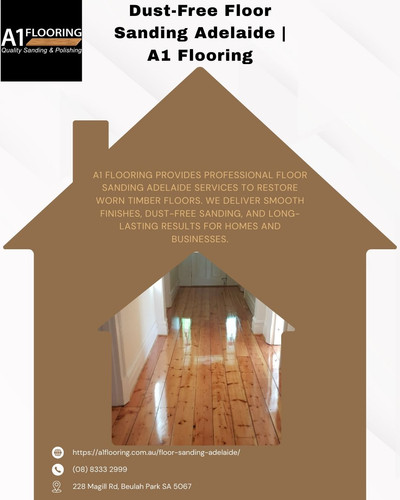 Dust Free Floor Sanding Adelaide A1 Flooring.jpg