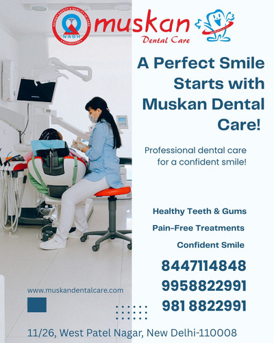 A Perfect Smile Starts with Muskan Dental Care.jpg