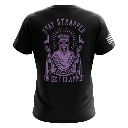 02 Men s Tee Back stay strapped or get clapped.jpg