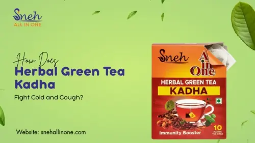 How Does Herbal Green Tea Kadha Fight Cold and Cough 2.webp