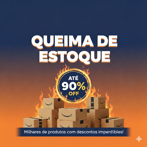 Liquidação Amazon, com Produtos com até 90% OFF.jpg