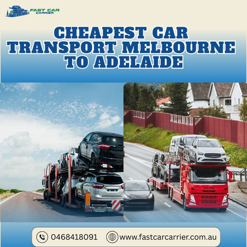 Cheapest Car Transport Melbourne to Adelaide – Fast & Reliable Service.jpg