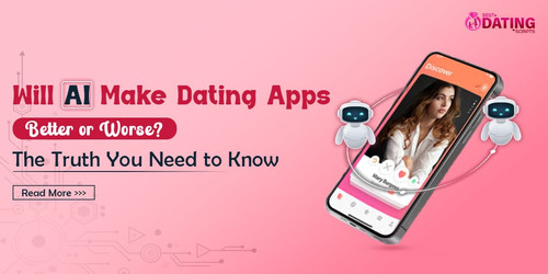 Will AI Make Dating Apps Better or Worse The Truth You Need to Know.jpg