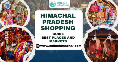 Himachal Pradesh Shopping Guide Best Places and Markets.png