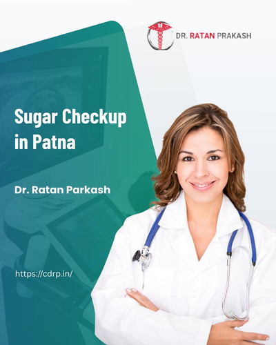 Sugar Checkup in Patna: Dr. Ratan Parkash.jpg