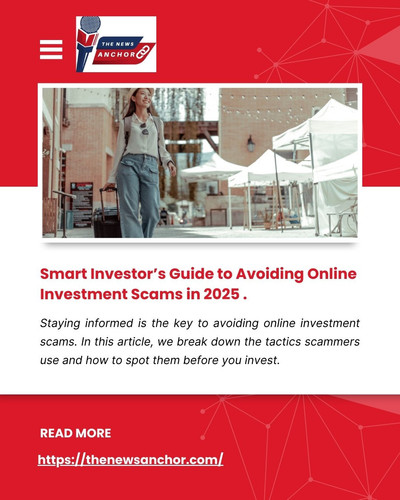 Smart Investor’s Guide to Avoiding Online Investment Scams in 2025 ..jpg