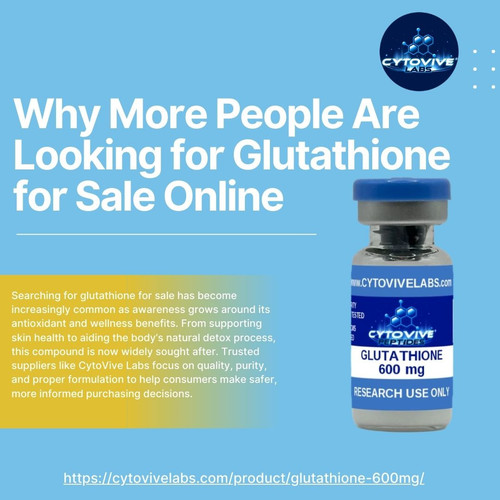 Why More People Are Looking for Glutathione for Sale Online.jpg