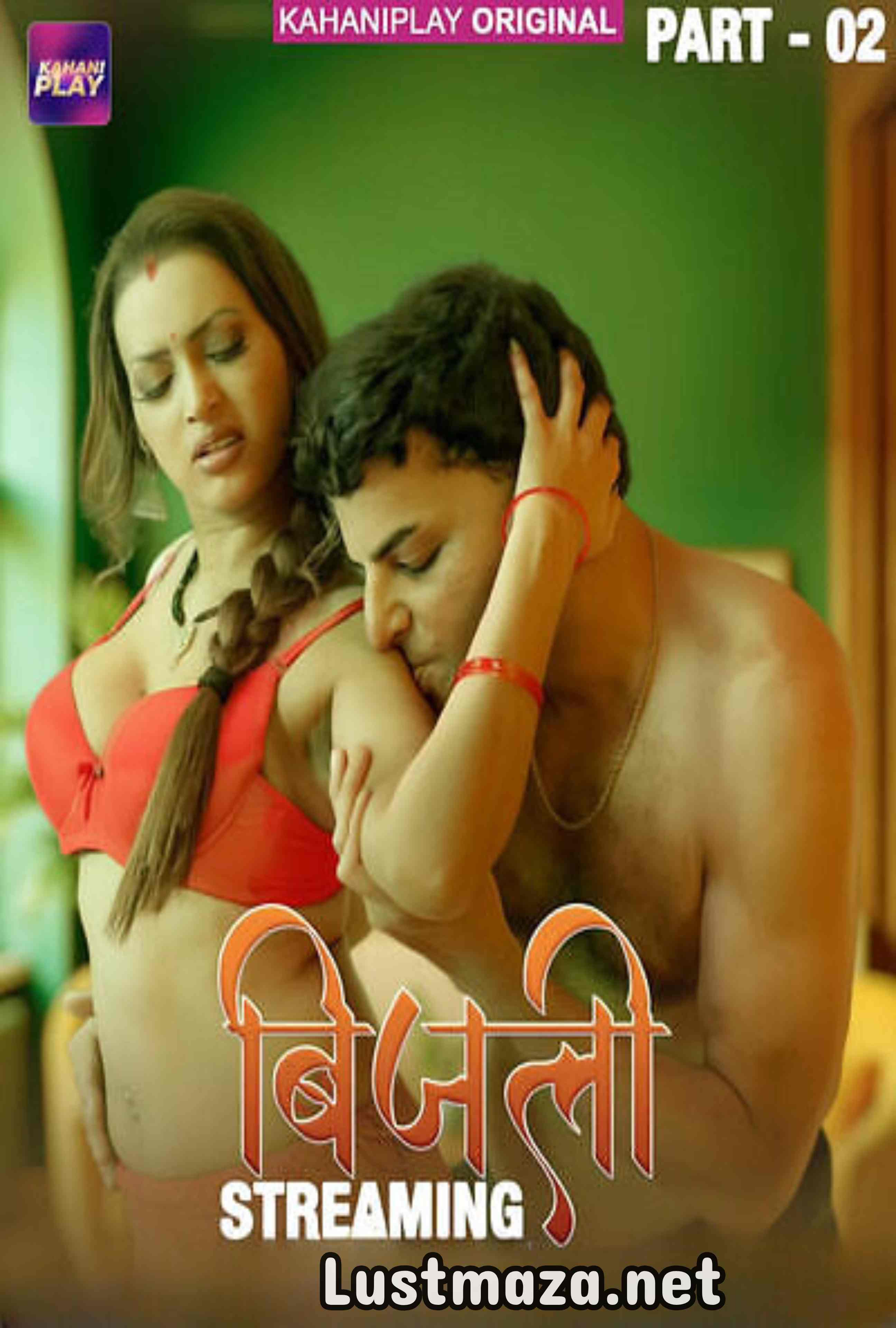 18+ Bijli Part 2 (2025) S01 E04-E06 Kahaniplay – Hindi Hot Web Series – WEB-DL X264 1080p 720p 480p – Download