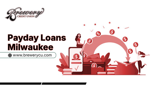 Get Fast Payday Loans in Milwaukee Today at Brewery Credit Union.jpg