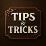 Tips &amp; Tricks