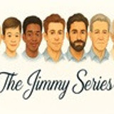 The Jimmy Series