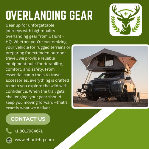 Premium Overlanding Gear for Outdoor Explorers at E Hunt HQ.jpg