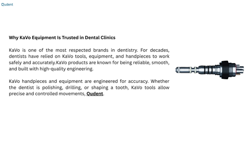 How KaVo Equipment Make Dental Work Easier and More Efficient.png