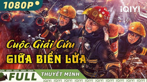 kiem CUỘC GIẢI CỨU GIỮA BIỂN LỬA.jpg