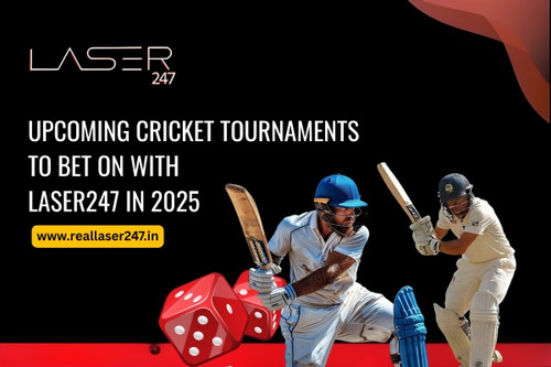 Upcoming Cricket Tournaments to Bet On with Laser247 in 2025.jpg