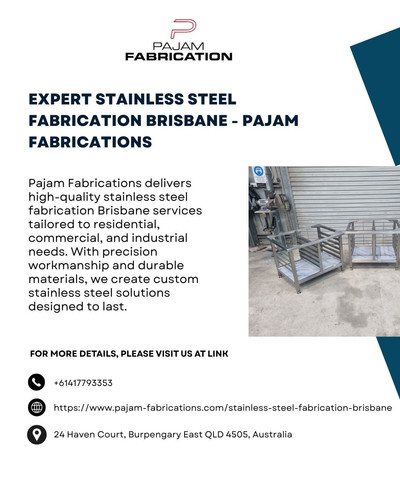 Expert Stainless Steel Fabrication Brisbane Pajam Fabrications.jpg