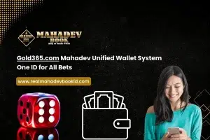 Gold365.com Mahadev Unified Wallet System One ID for All Bets 300x200.png