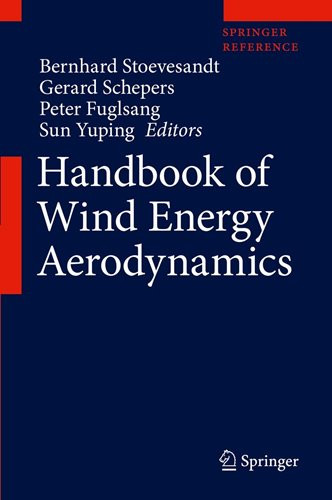 Handbook of Wind Energy Aerodynamics 1st ed. 2022 Edition