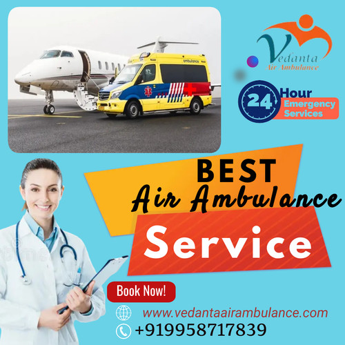Select Top Rated Charter Air Ambulance Service in Kolkata by Vedanta with Crucial Help.jpg