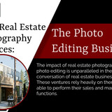 2022 Real Estate Photography Services The Photo Editing Business