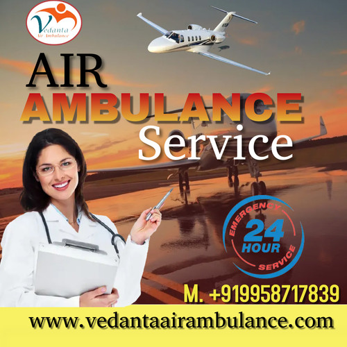 Vedanta Air Ambulance in Mumbai with Full Medical Setup.jpg