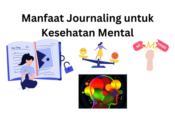 manfaat journaling untuk kesehatan mental