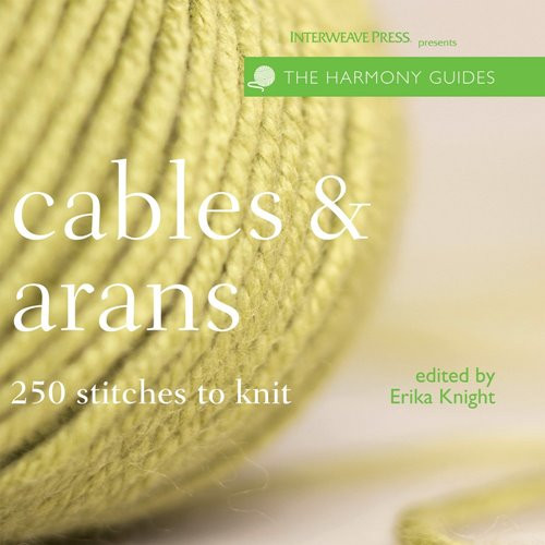 Harmony Guides: Cables & Arans (The Harmony Guides)