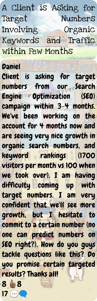 co 01041 a client is asking for target numbers involving organic keywords and traffic within few mon.png