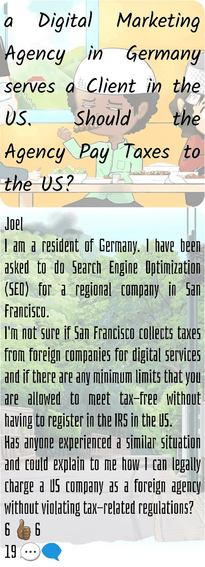 co 01087 a digital marketing agency in germany serves a client in the us should the agency pay taxes.png