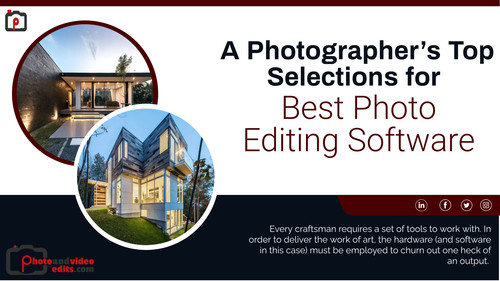 A Photographer’s Top Selections for Best Photo Editing Software.jpg